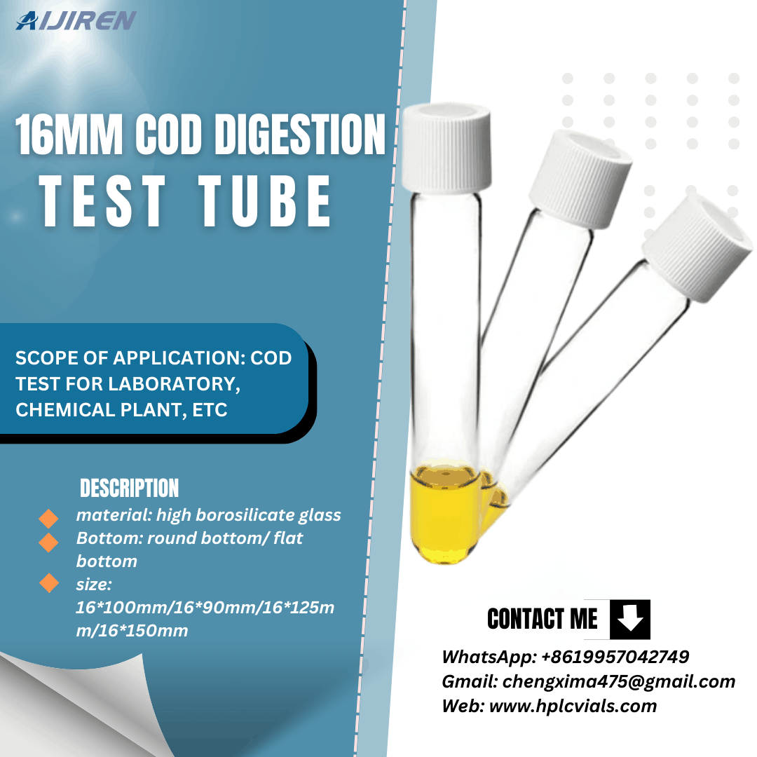 Cod Digester Tubes 16mm COD Digestion Test Tube--Aijiren Autosampler Vials