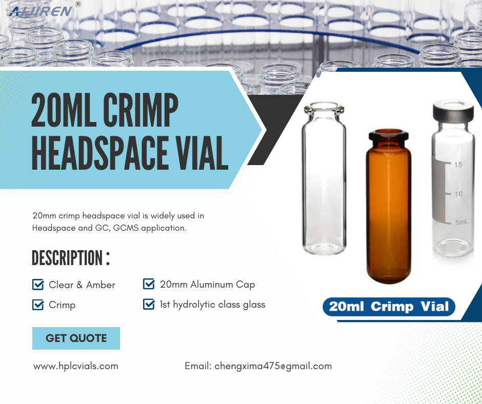 20ml headspace vial20mm 20ml Crimp Headspace Vial