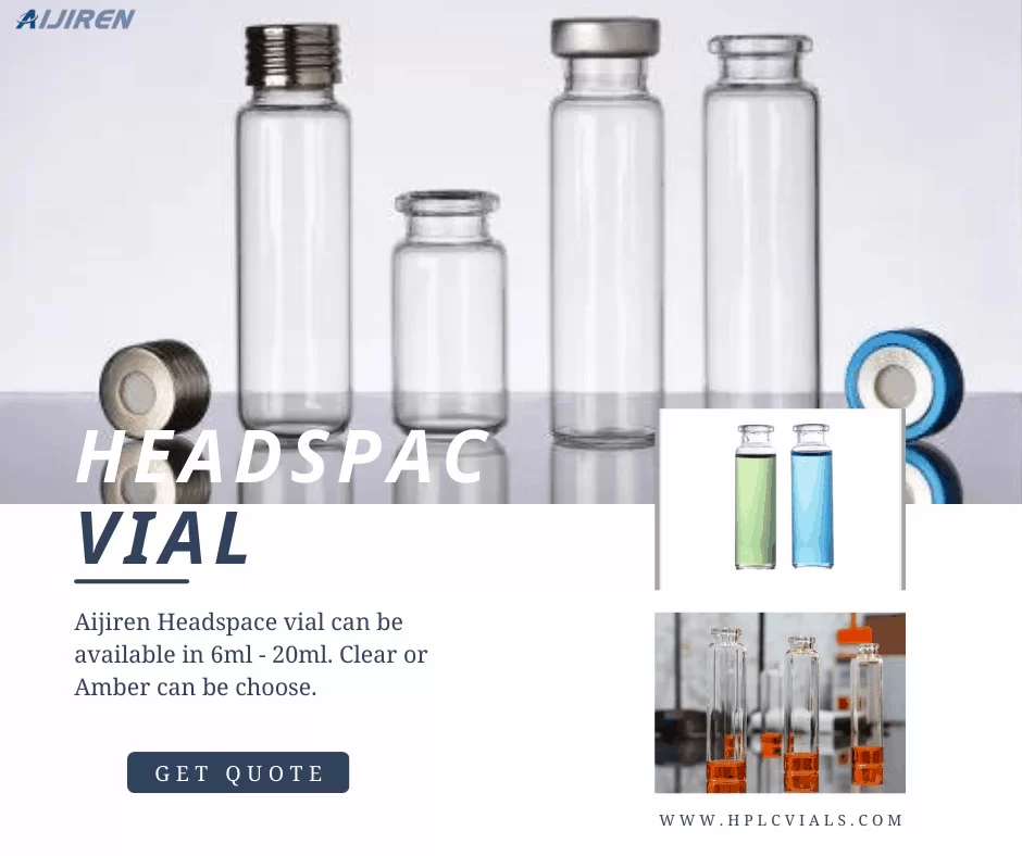 20ml headspace vialAijiren 6ml-20ml headspace vial