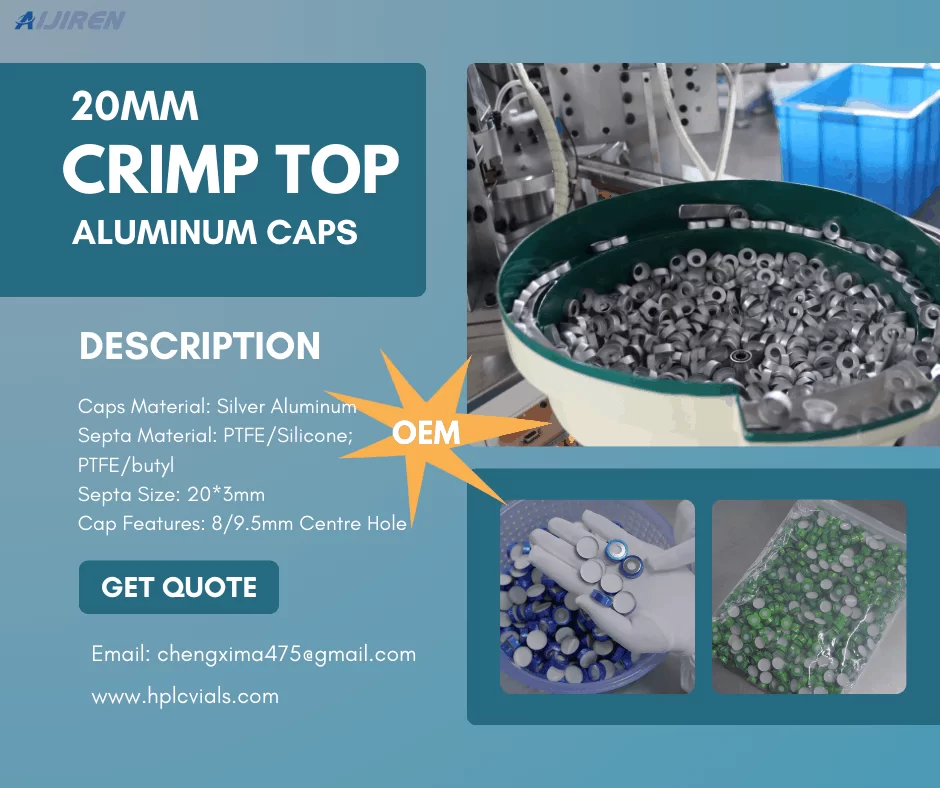 20ml headspace vial20mm crimp aluminum cap